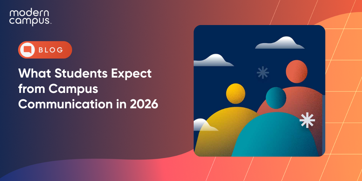 What Students Expect from Campus Communication in 2026